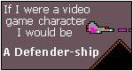 If I were a Video Game character...